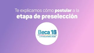 Beca 18 2022 Cómo postular para la preselección [upl. by Thorlay31]