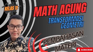 Transformasi Geometri Kelas 11  KURIKULUM MERDEKA [upl. by Brook]