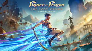 Prince Of Persia The Lost Crown  Part 7  The Big Waste Of Time [upl. by Suravaj]