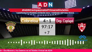 Cobreloa vs Deportes Copiapó  Vigésimo Séptima Fecha  Torneo Primera [upl. by Nimsay]