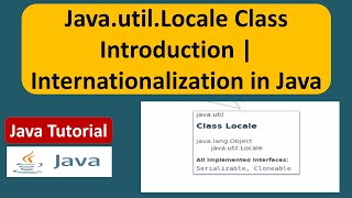 JavautilLocale Class Introduction  Internationalization in Java [upl. by Derman]