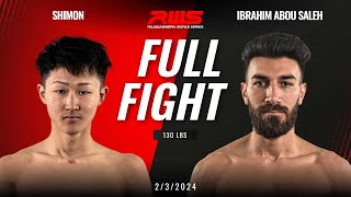 Full Fight l Shimon Eiwa Sports Gym vs Ibrahim Abou Saleh l ชิมง vs อิบราฮิม อาบู ซาเล l RWS [upl. by Annagroeg]