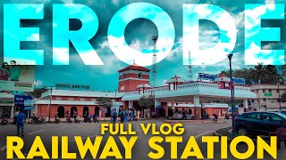 Exclusive Full Video Of Erode Railway Station  All New Features And Updated Of Erode  Prakachu [upl. by Itsur482]