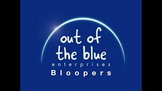 Out of the Blue Enterprises Logo Bloopers [upl. by Yevette]