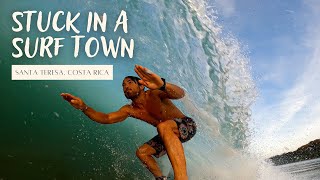 Is Santa Teresa Worth it Getting stuck in a Costa Rican surf town [upl. by Alicul399]