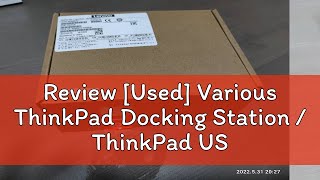 Review Used Various ThinkPad Docking Station  ThinkPad USBC Dock Gen 1 Gen 2  USB 30 Basic Do [upl. by Peyter]