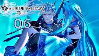 LYRIA IS CAPTURED 👩🏽‍🦳  Granblue Fantasy Relink Walkthrough Part 06 [upl. by Nylyoj]