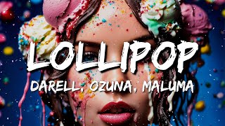 Darell Ozuna Maluma  Lollipop Remix LyricsLetra [upl. by Cirdla638]