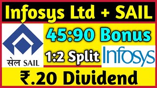 SAIL  Infosys Ltd • Stocks Declared High Dividend Bonus amp Split With Ex Dates [upl. by Hayikaz]