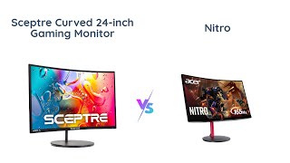 🎮 Sceptre Curved Gaming Monitor vs Acer Nitro  🆚 Comparison amp Review [upl. by Trebron]