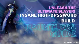 Bset DPS Sword build  Dauntless [upl. by Snook952]