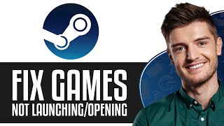 How To Fix Steam Games Not LaunchingOpening Problem 2024 [upl. by Anthe]