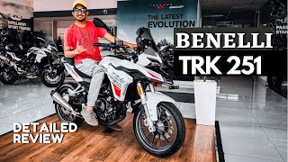 BENELLI TRK 251 DETAILED WALKAROUND REVIEW IN MALAYALAM  KOCHIMACHAN [upl. by Rollecnahc]