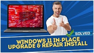 Windows 11 In Place Upgrade amp Repair Install [upl. by Tterrag]