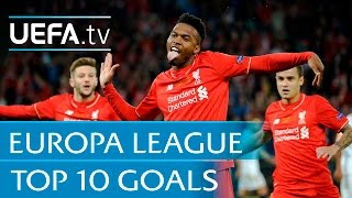 UEFA Europa League 201516  Top ten goals [upl. by Amann994]