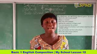 basic 1 english composition my school lesson 10 [upl. by Idola830]