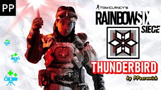 Rainbow Six Siege  Thunderbird สถานีฮีลพกพา [upl. by Anihpesoj402]