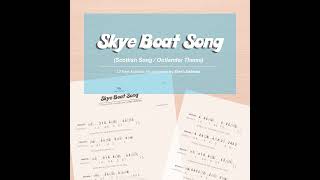 Skye Boat Song  Printable Kalimba Tabs With Number amp Letter Notations kalimbashorts outlander [upl. by Pricilla]