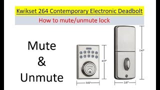 How To Mute And Unmute The Kwikset 264 Electronic Deadbolt Door Lock by using the 7 key [upl. by Weissmann]