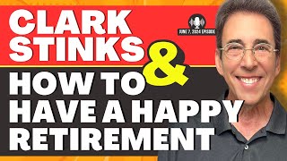 Full Show Clark Stinks and How To Have a Happy Retirement [upl. by Alden18]