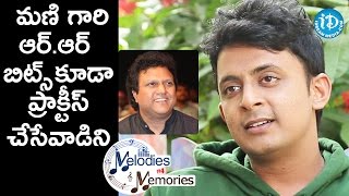 Dinker About Mani Sharma Songs  Melodies And Memories 4 [upl. by Janene]