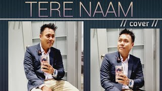 TERE NAAM  COVER  Aaj thapa music [upl. by Latsyrhk690]