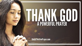 Prayer For Thanking God  Prayer For Thanksgiving [upl. by Adela]