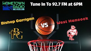 Bishop Garrigan vs West Hancock High School Basketball [upl. by Eednim]