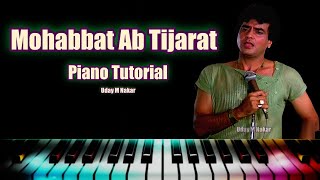 Mohabbat Ab Tijarat  Piano Tutorial  Arpan  Anwar  Bollywood Classics  Old Songs  Uday M Nakar [upl. by Carroll]