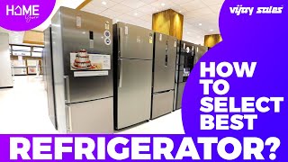 How To Select The Best Fridge  Refrigerator Buying Guide  Home Guru  vijaysales [upl. by Litt]