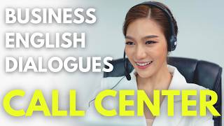 quotCALL CENTERquot Business English Dialogues  Business English Learning [upl. by Aronek]