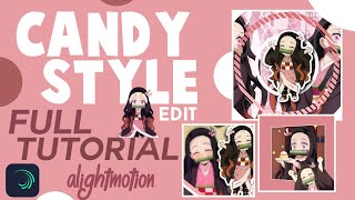 Full candy style edit tutorial in Alightmotion  Watch me edit candy style in alightmotion [upl. by Danny]