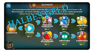 Halbes Geld  Modus  Bloons Tower Defense 6  Deutsch  German [upl. by Aititel31]