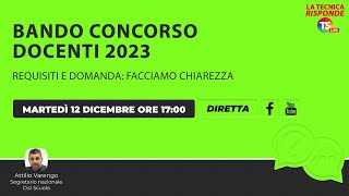 Bando concorso docenti 2023 requisiti e domanda facciamo chiarezza [upl. by Niwde786]