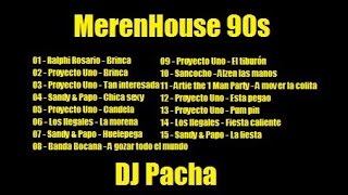 Merenhouse 90s Megamix [upl. by Emilio]