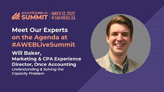 Will Baker on the Future of Accounting  AccountingWEB Live Summit 2022 [upl. by Adlig552]