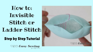 How to  Invisible Stitch or Ladder Stitch [upl. by Conover672]