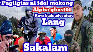 MOKONG ADVENTURE NILIGTAS NILA ALPHA GHOST 01 KUYA BADS ADVENTURE PANATECS [upl. by Llerahc]