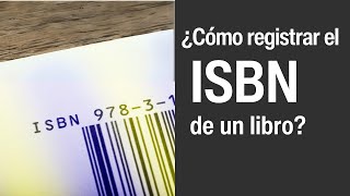 ¿Cómo registrar el ISBN de un libro [upl. by Dimitri]