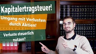 Umgang mit Verlusten aus Kapitalvermögen Steuern und Verlustverrechnung zum Jahresende [upl. by Monteria]