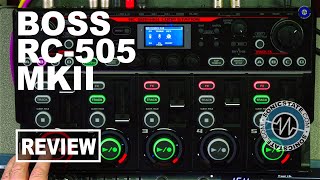 Boss RC505 MKII Loop Station  SonicLAB Review [upl. by Nohsal]