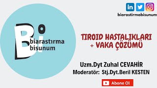 Tiroid Hastalıkları Vaka Çözümü [upl. by Samala]