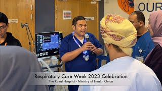 Respiratory Care Week Celebration of The Royal Hospital Ministry of Health Muscat Oman 24102023 [upl. by Aehtrod586]