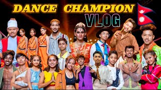 Dance Champion🇳🇵Season2 Episode9 Vlog Sajan Gurung Official [upl. by Calvert]