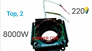 Top2 I turn Copper coil use super strong magnets into 220v 8000w free energy generator [upl. by Naro576]