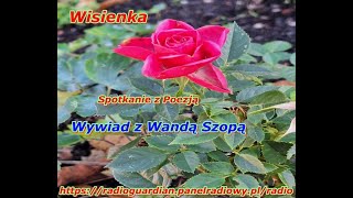 Wisienka Spotkanie z Poezja Wywiad z Wandą Szopą [upl. by Longwood]