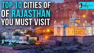 Top 10 Cities In Rajasthan You Must Visit  Curly Tales [upl. by Enyawed]