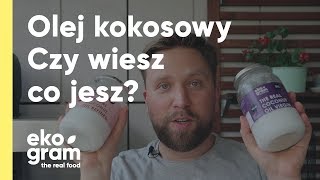 Jak wybrać olej kokosowy [upl. by Allsun896]