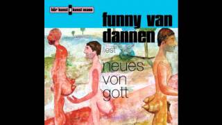 Funny van Dannen  Neues von Gott  Vater und Sohn [upl. by Paviour]