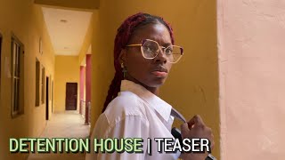 Detention House  Official Teaser Trailer [upl. by Ahseina811]